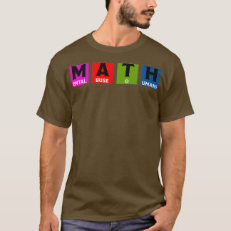 Math Haters Math Classes Gifts for Boys and Girls T Shirt