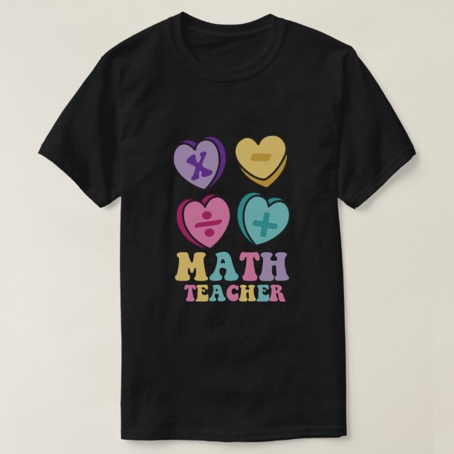 Math Hearts Candy Alla hjärtans dag Teacher T Shirt (Design framsida)