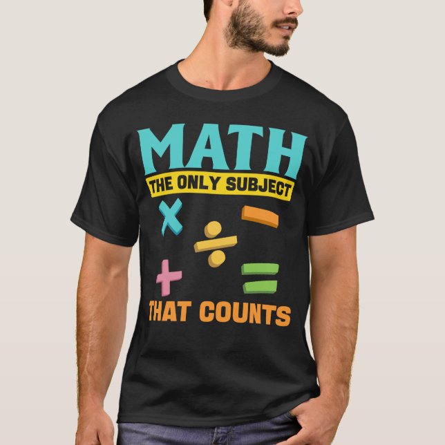 Math Humor Mathematician Nerd T Shirt (Framsida)