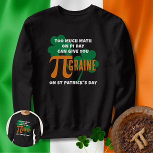 Math humor St patrick's day Pi Day Math Lång Ärmad Tröja