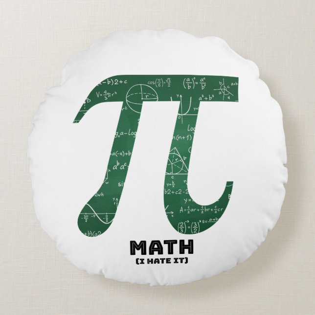 Math I Hate it - vetenskapsofferter Rund Kudde (Framsidan)