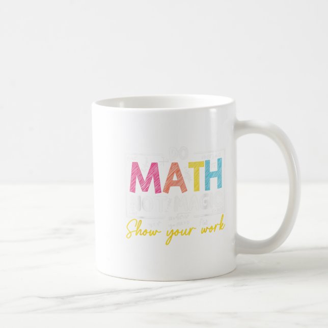 Math, inte magisk, nuny Math Teacher tillbaka till Kaffemugg (Höger)