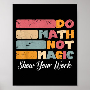 Math, inte magisk, nuny Math Teacher tillbaka till Poster