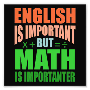 Math is Importanter Teacher Mathemthemmatematik Fototryck