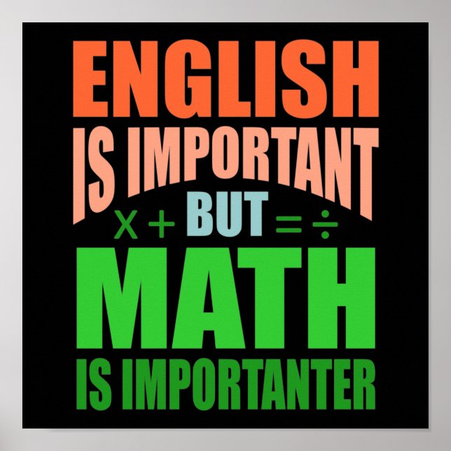 Math is Importanter Teacher Mathemthemmatematik Poster (Framsidan)