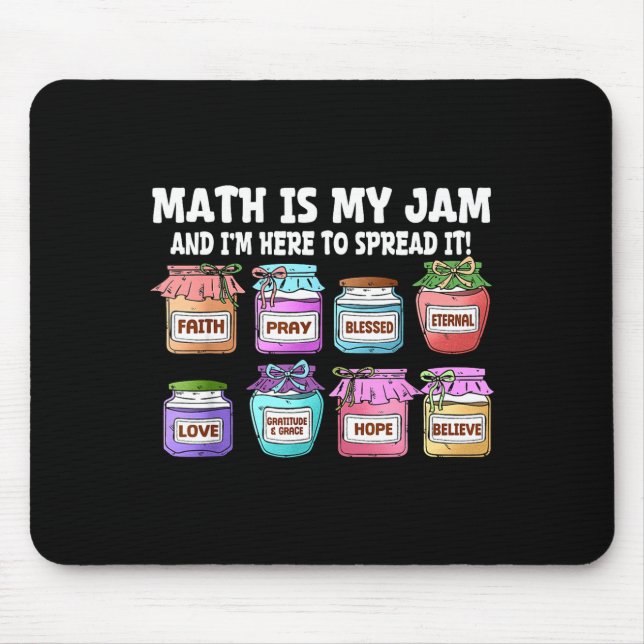 Math Is My Jam And Im Here To Spread It Funny Math Musmatta (Framsidan)