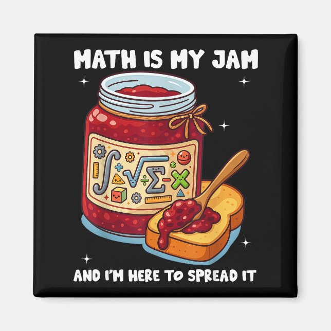 Math Is My Jam And Im Here To Spread It School Mat Magnet (Framsidan)