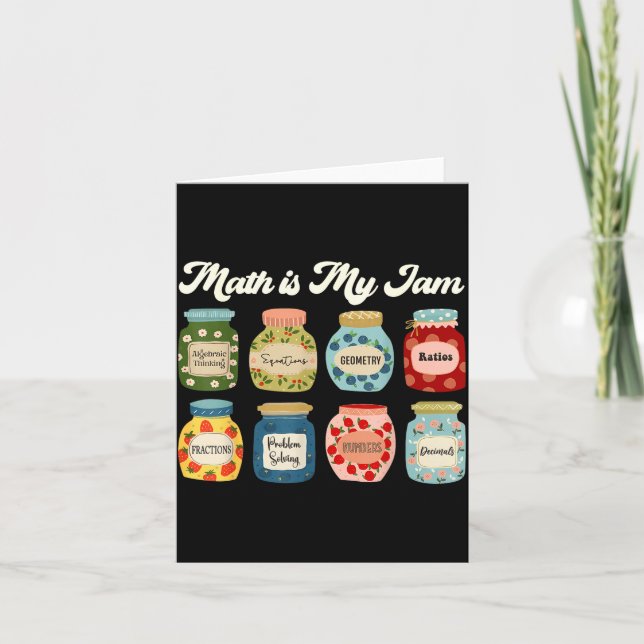 Math Is My Jam Teacher Shirt Stem Student Clroom  Kort (Framsida)