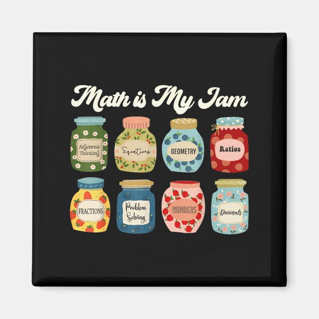 Math Is My Jam Teacher Shirt Stem Student Clroom  Magnet (Framsidan)