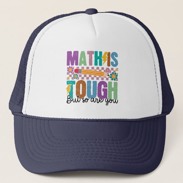 Math is Tough But So Are You –Motivational Teacher Keps (Framsida)