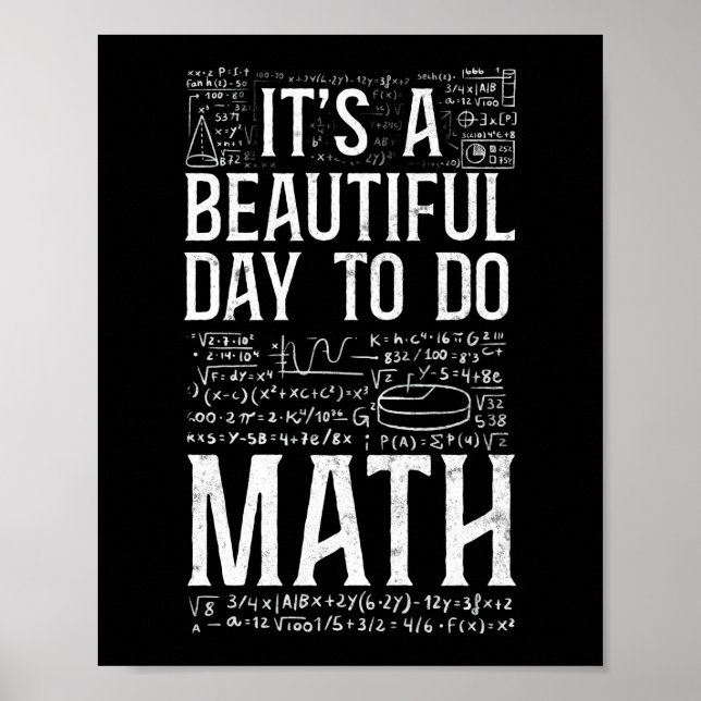 Math It'S A Beautiful Day To Do Math Teacher Nerd Poster (Framsidan)