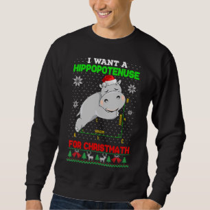 Math jag vill ha en hippopotenus till Christmath U Lång Ärmad Tröja