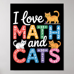 Math kattälskare Rolig matematiklärare Jag älskar  Poster