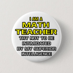 Math Lärare... överlägsen intelligens Knapp