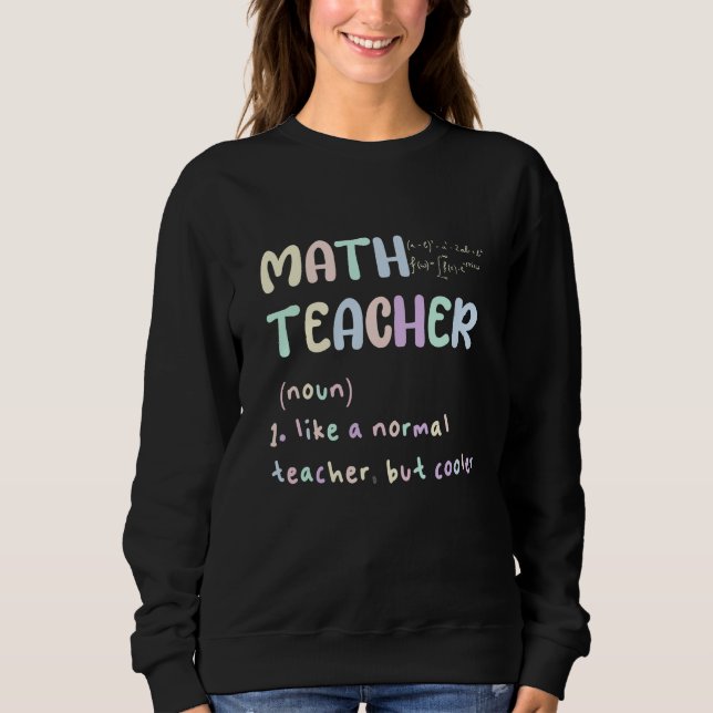 MATH LÄRARE, SOM EN NORMAL LÄRARE MEN FÄRGARE T SHIRT (Framsida)