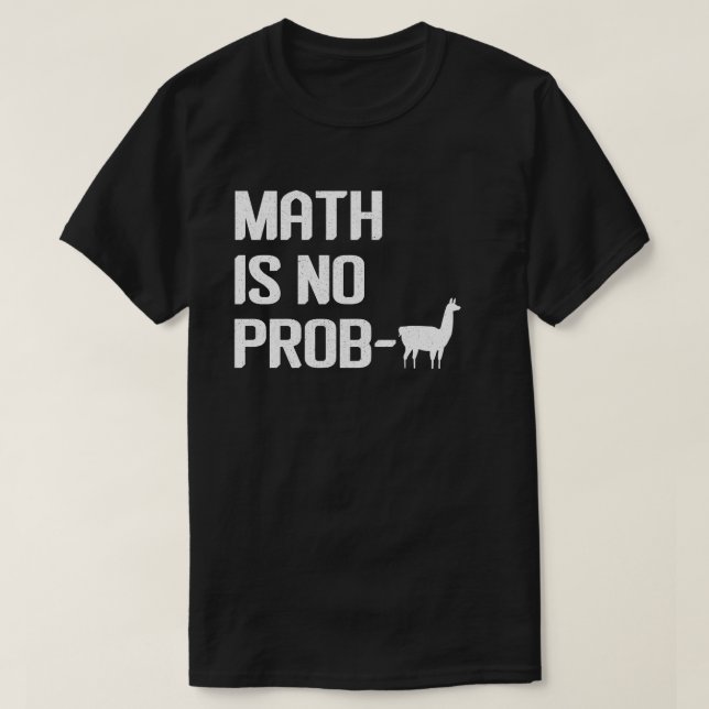 Math Llama Tröja Math är inget problem Llama (Design framsida)