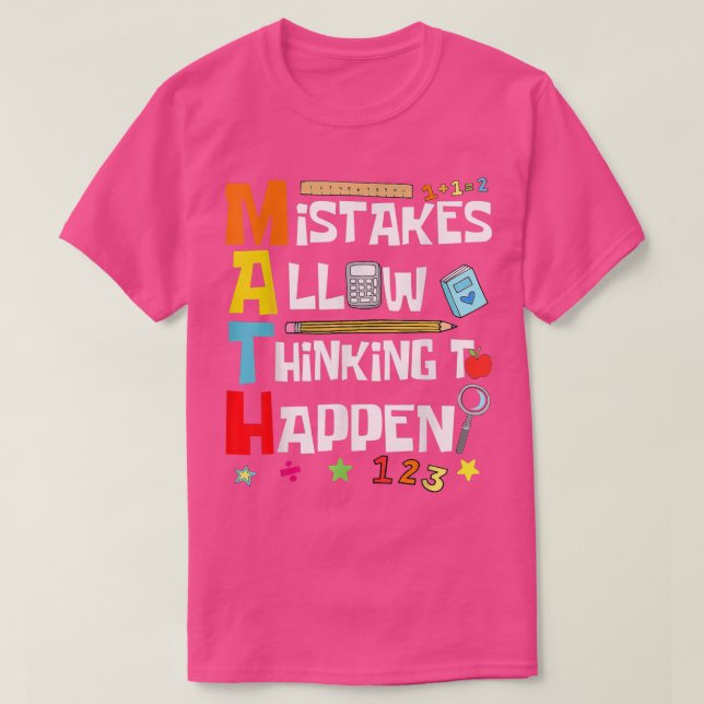 Math Lovers Back To School Mistakes Allow Thinking T Shirt (Design framsida)