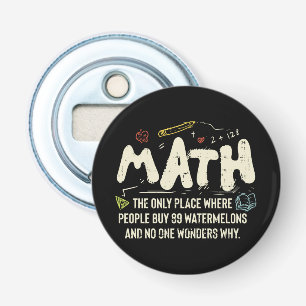 Math Mathematics Math Teacher Gift Flasköppnare