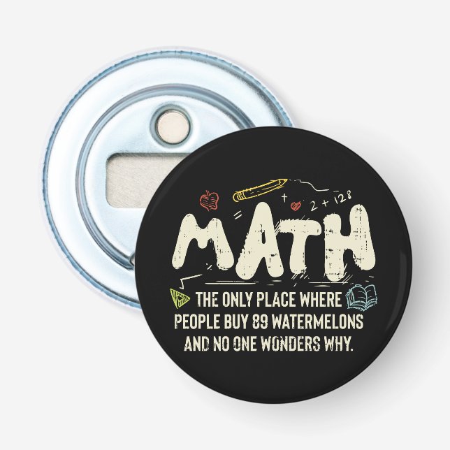 Math Mathematics Math Teacher Gift Flasköppnare (Framsidan)