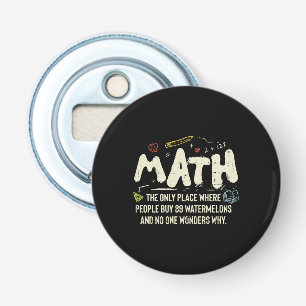 Math Mathematics Math Teacher Gift Flasköppnare