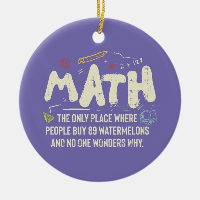 Math Mathematics Math Teacher Gift Julgransprydnad Keramik (Framsidan)