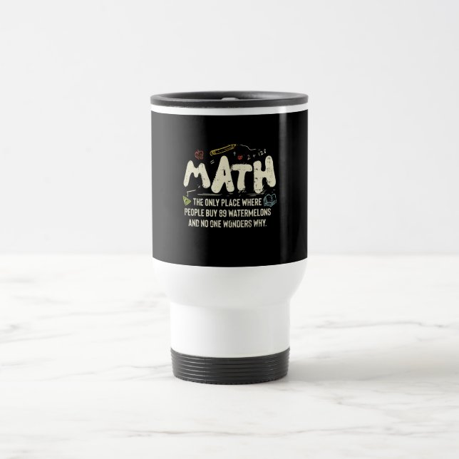Math Mathematics Math Teacher Gift Resemugg (Center)
