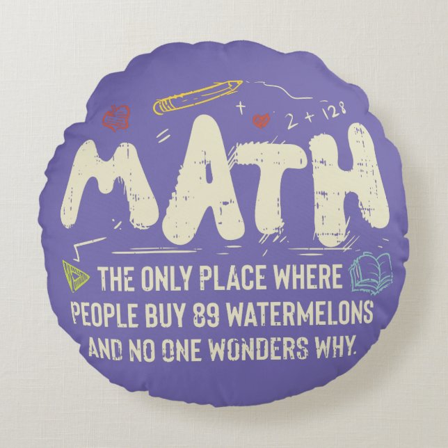 Math Mathematics Math Teacher Gift Rund Kudde (Framsidan)