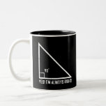 Math/Mathematics Teacher Funny Två-Tonad Mugg<br><div class="desc">Math/Mathematics Teacher Funny</div>