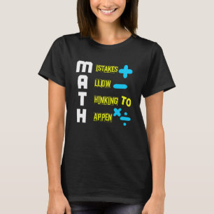 MATH MISTAKES GÖR DET MÖJLIGT ATT TÄNKA PÅ HÄNDELS T SHIRT