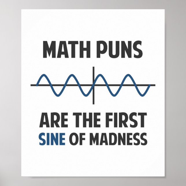 Math Puns First Sine of Galenhet Poster (Framsidan)