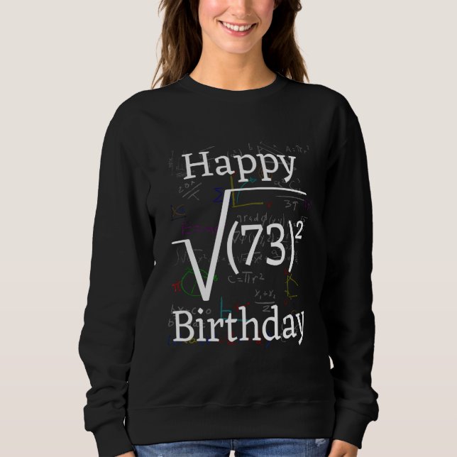 Math Root Square Lycklig 73:e födelsedagsfirandet T Shirt (Framsida)