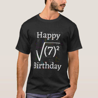 Math Root Square Lycklig 7:e Birthday-firandet T Shirt