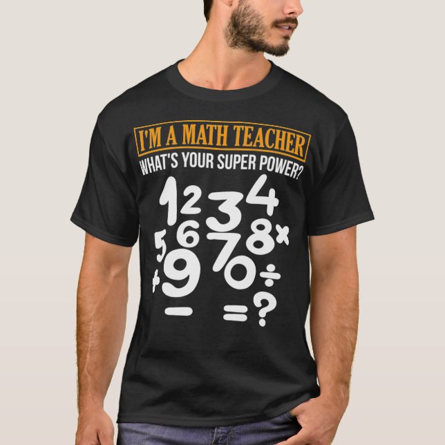 Math Shirt Super Teacher Tees Holiday School Chris T (Framsida)