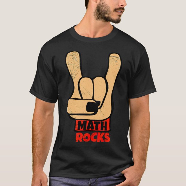 Math Sten Rock and roll Funny Math Gift Idea cele T Shirt (Framsida)