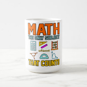 Math Subjekt Counts Mathemtheme Math Teacher Kaffemugg