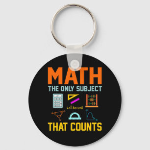 Math Subjekt Counts Mathemtheme Math Teacher Nyckelring