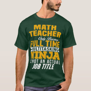 Math Teacher 32 T Shirt