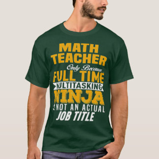 Math Teacher 32 T Shirt
