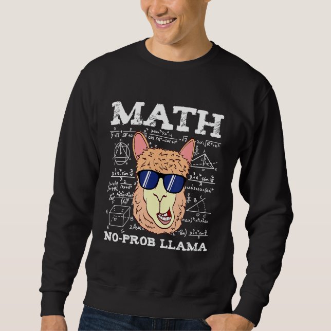 Math Teacher är inte Prob Llama Lama Teacher Schoo Lång Ärmad Tröja (Framsida)