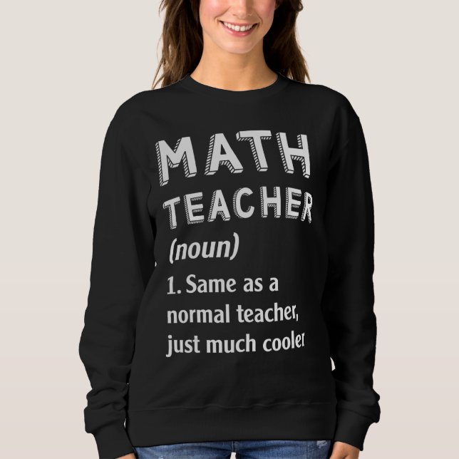 Math Teacher är samma sak som normal lärare, mycke T Shirt (Framsida)