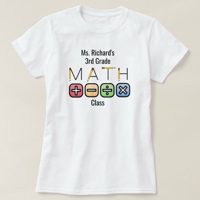 Math Teacher | Aritmetiska symboler för Personlig T Shirt (Design framsida)