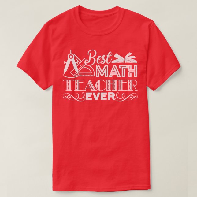 Math Teacher Best Math Teacher T Shirt (Design framsida)