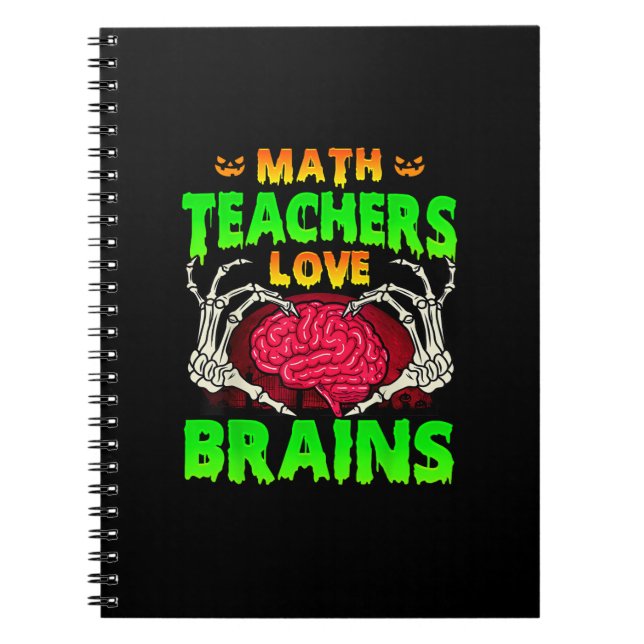 Math Teacher Brains Skeleton Hand Heart Halloween Anteckningsbok (Framsidan)