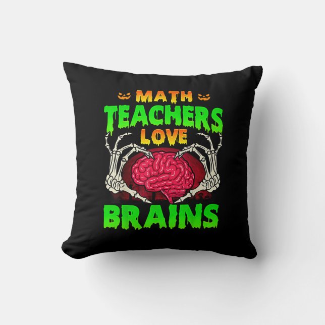 Math Teacher Brains Skeleton Hand Heart Halloween Kudde (Framsida)
