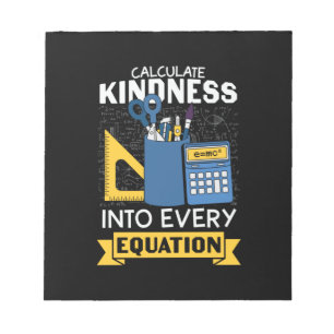 Math Teacher Calculate Kindness Anteckningsblock