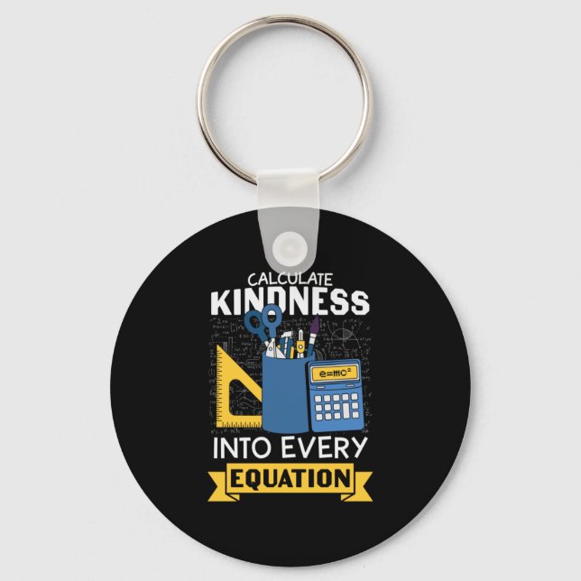 Math Teacher Calculate Kindness Nyckelring (Framsida)