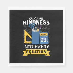Math Teacher Calculate Kindness Pappersservett