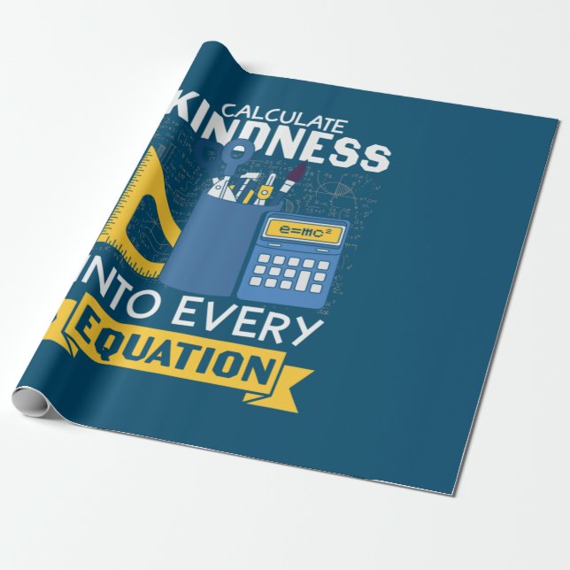 Math Teacher Calculate Kindness Presentpapper (Utrullad)