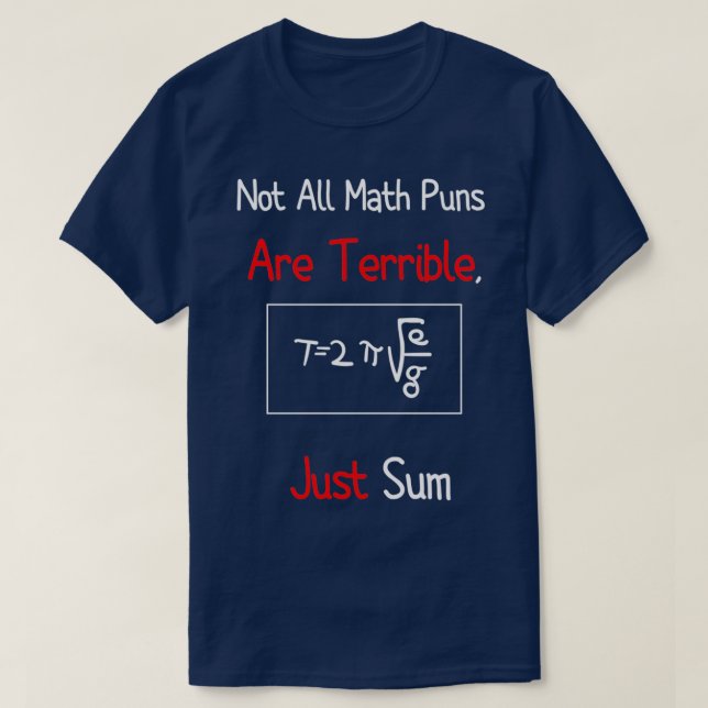 Math Teacher-dagen är inte alla matte-slag fruktan T Shirt (Design framsida)