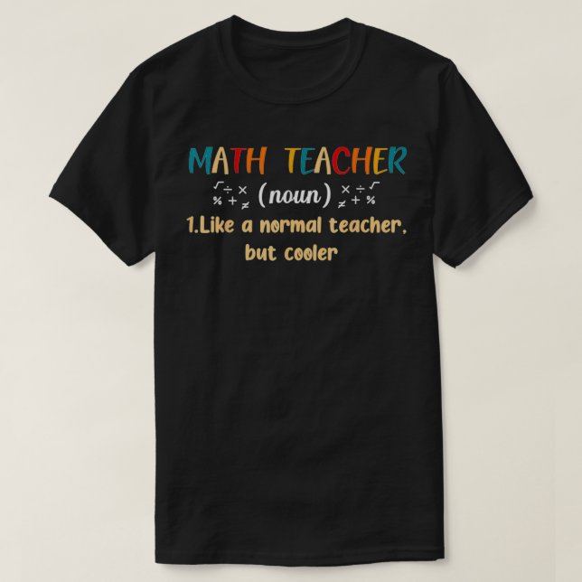 Math Teacher definierad 2 T Shirt (Design framsida)